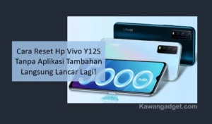 Cara reset HP vivo y12s