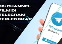 30+ Channel Film di Telegram Terlengkap