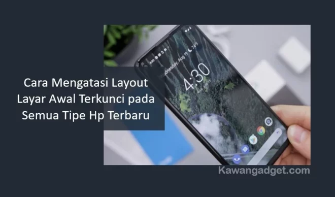 Layout Layar Awal Terkunci