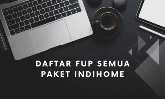 fup indihome 2023