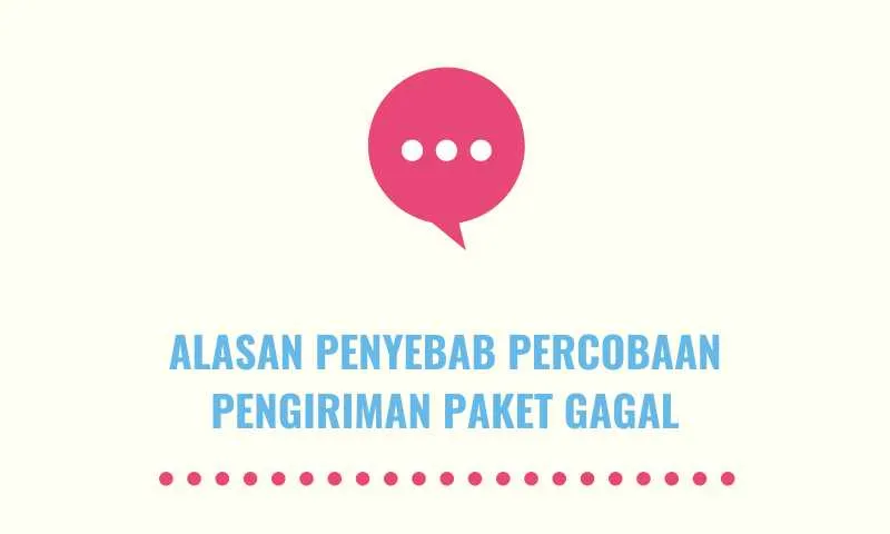 percobaan pengiriman paket gagal