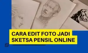 Cara Edit Foto Jadi Sketsa Pensil Online