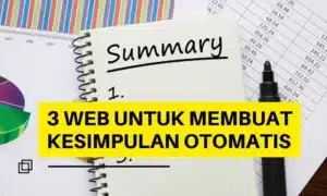 3 Web untuk Membuat Kesimpulan Otomatis