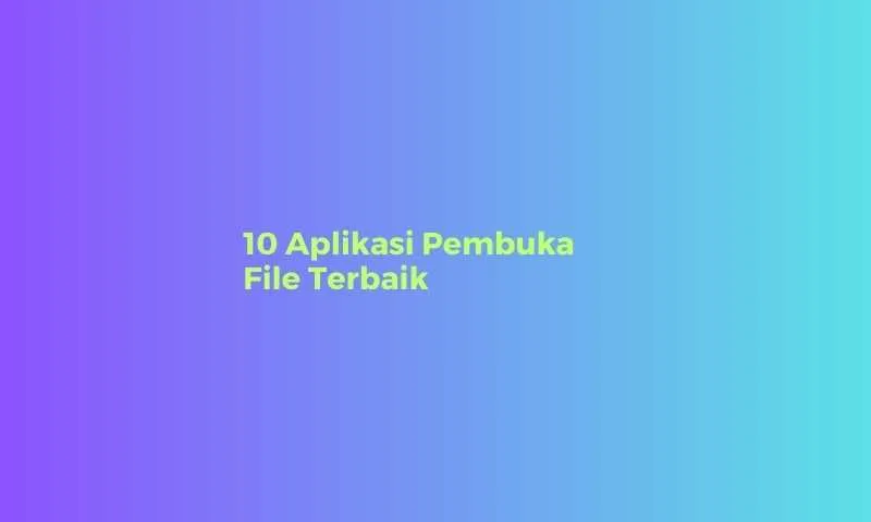 aplikasi pembuka file