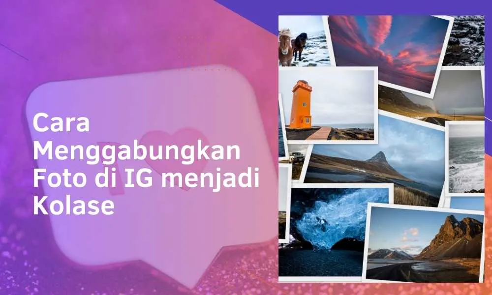 cara menggabungkan foto di ig