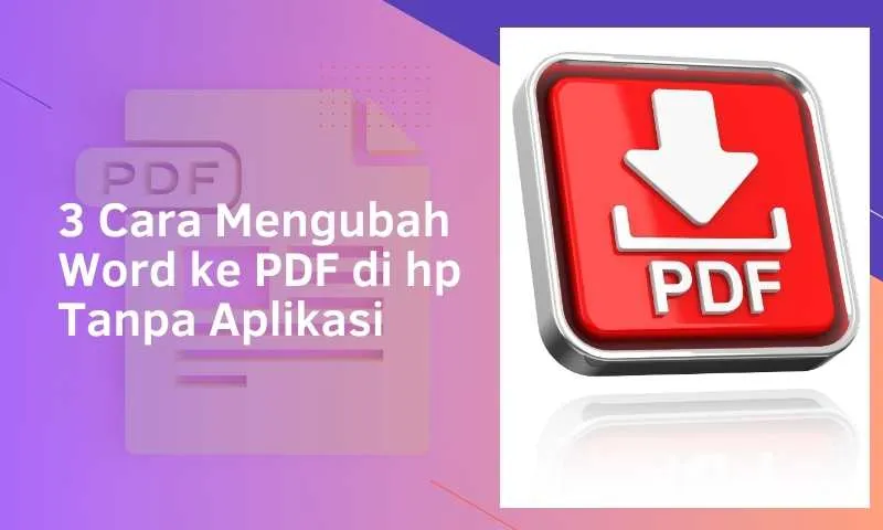 cara mengubah word ke pdf di hp tanpa aplikasi