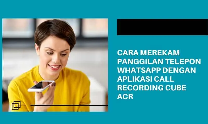 cara merekam telepon whatsapp tanpa aplikasi