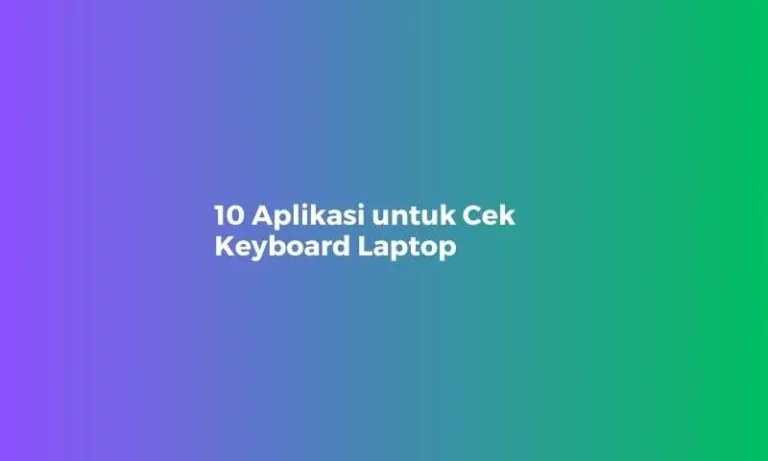 aplikasi cek keyboard laptop