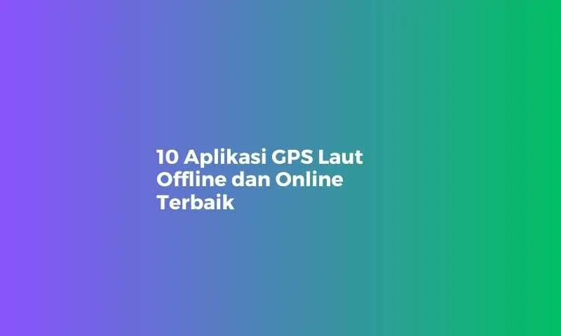 aplikasi gps laut