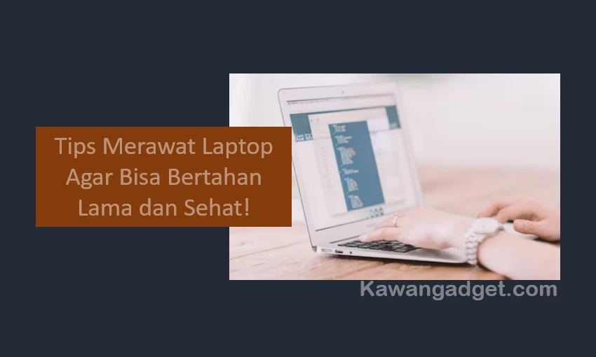 tips merawat laptop