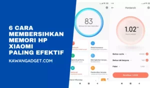 6 Cara Membersihkan Memori HP Xiaomi Paling Efektif