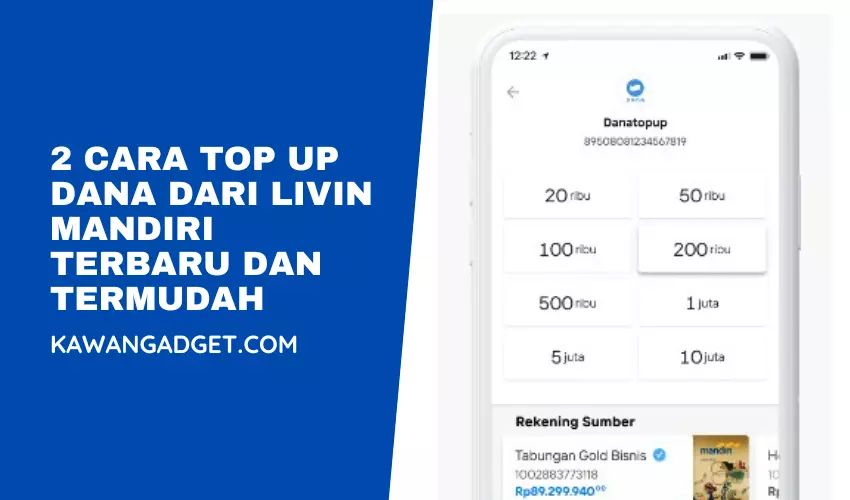 Cara Top Up Dana Dari Livin Mandiri