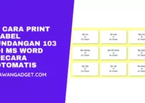 3 Cara Print Label Undangan 103 di MS Word Secara Otomatis
