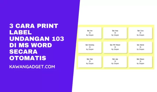 Cara Print Label Undangan 103 di MS Word