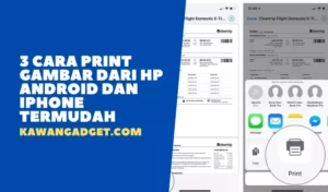 3 Cara Print Gambar Dari HP Android dan iPhone Termudah