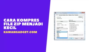 Cara Kompres File ZIP Menjadi Kecil