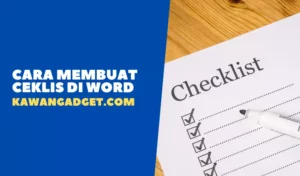 Cara Membuat Ceklis di Word